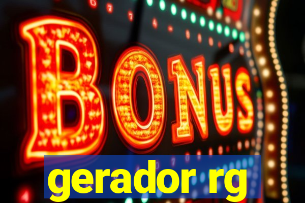 gerador rg