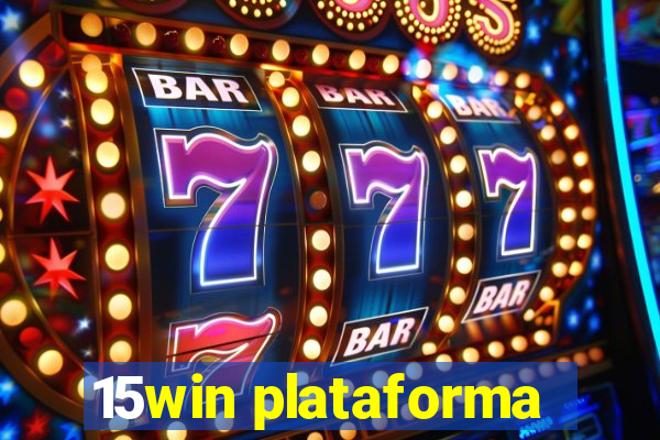 15win plataforma