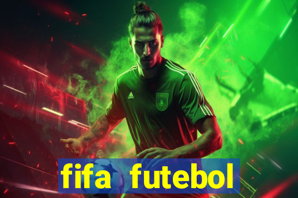 fifa futebol dinheiro infinito