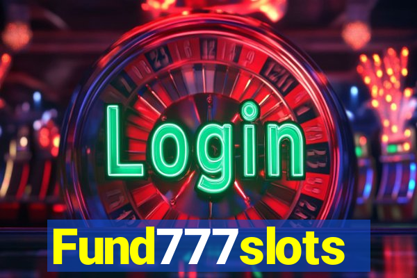 Fund777slots