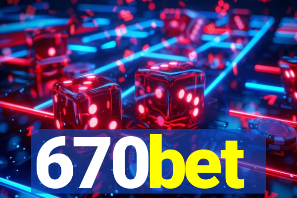 670bet