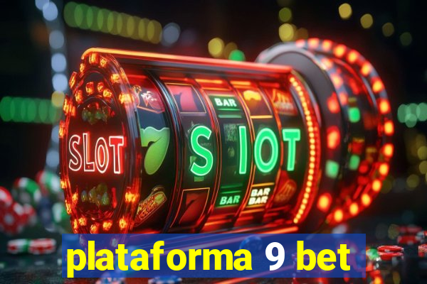 plataforma 9 bet
