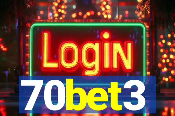 70bet3