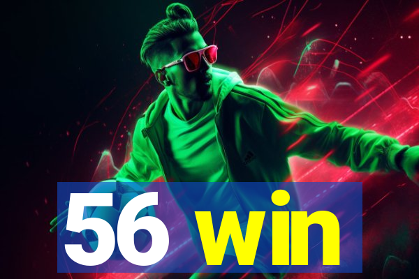 56 win