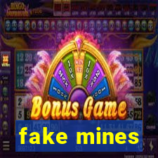 fake mines