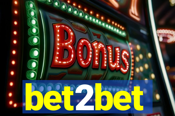 bet2bet