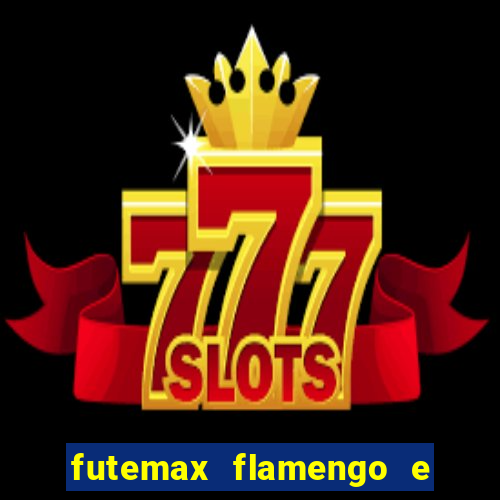 futemax flamengo e atlético mineiro