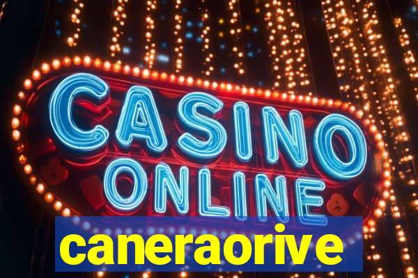 caneraorive