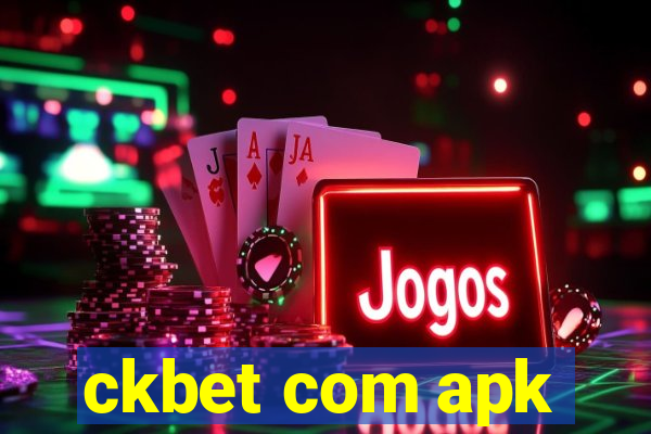ckbet com apk