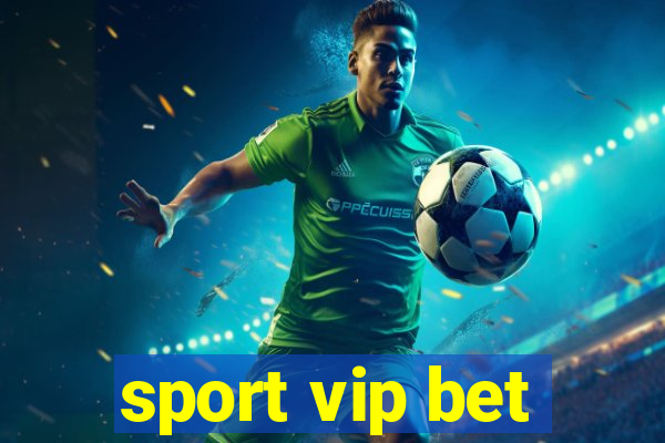 sport vip bet