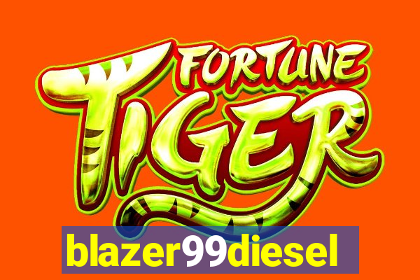 blazer99diesel