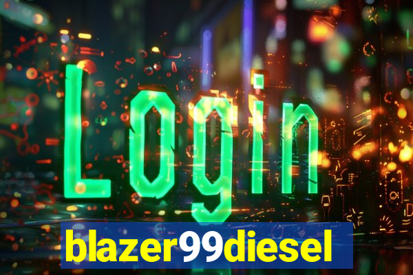 blazer99diesel
