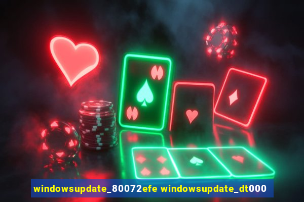 windowsupdate_80072efe windowsupdate_dt000