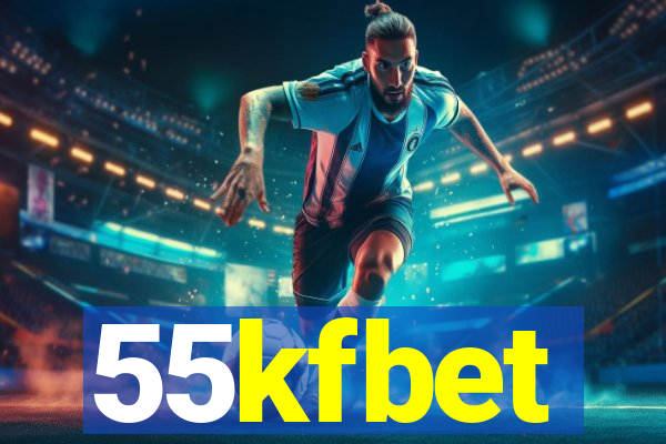 55kfbet