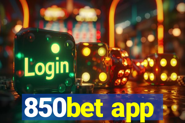 850bet app