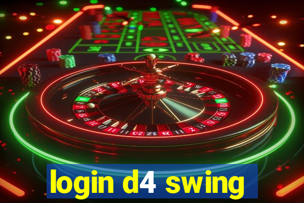 login d4 swing