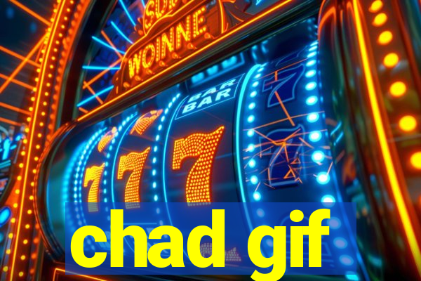 chad gif