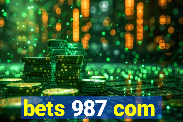 bets 987 com