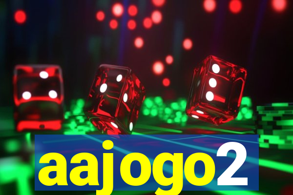 aajogo2
