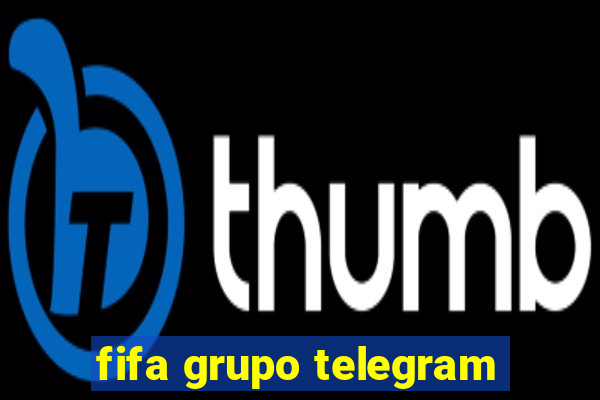 fifa grupo telegram
