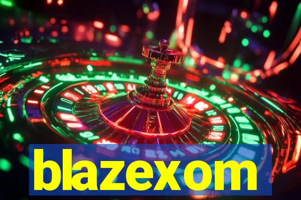 blazexom