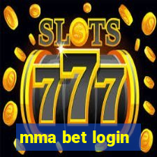 mma bet login