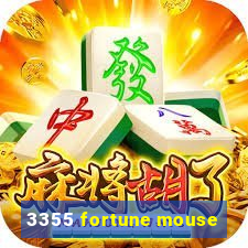 3355 fortune mouse