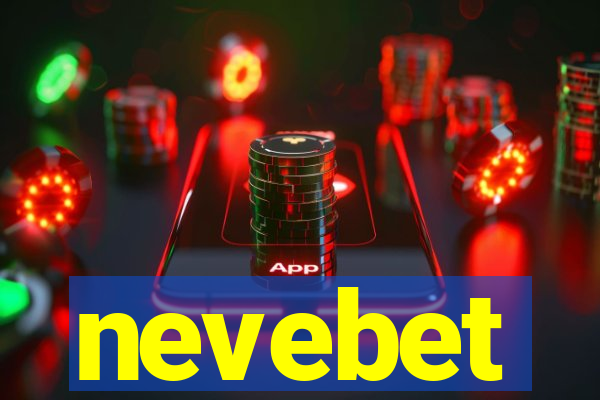 nevebet