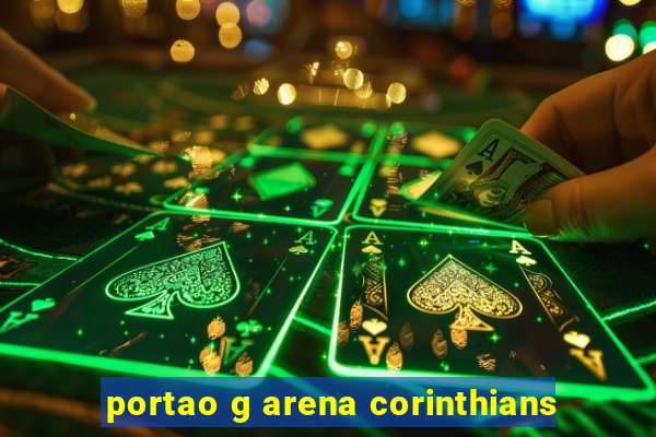 portao g arena corinthians