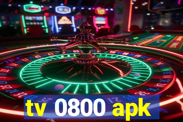 tv 0800 apk