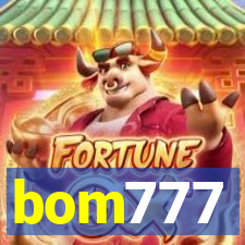 bom777