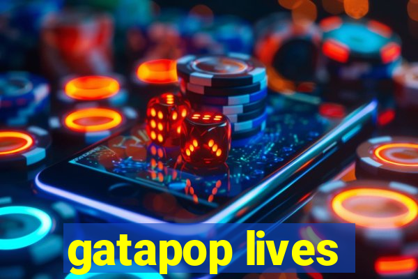 gatapop lives