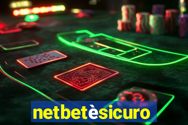 netbetèsicuro