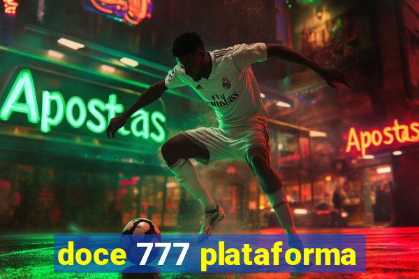 doce 777 plataforma