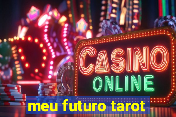 meu futuro tarot