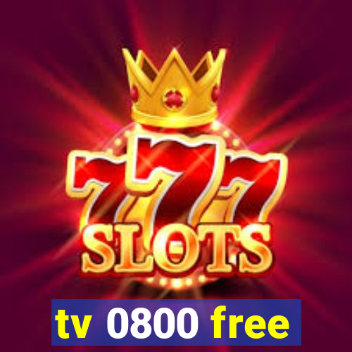 tv 0800 free