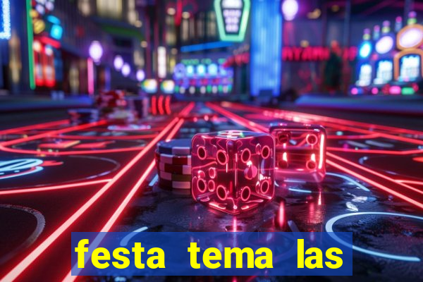 festa tema las vegas roupas femininas