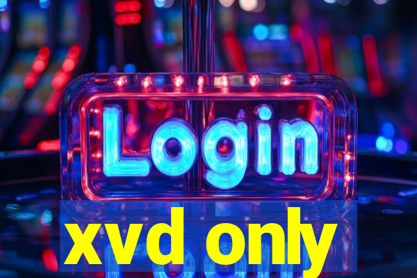 xvd only