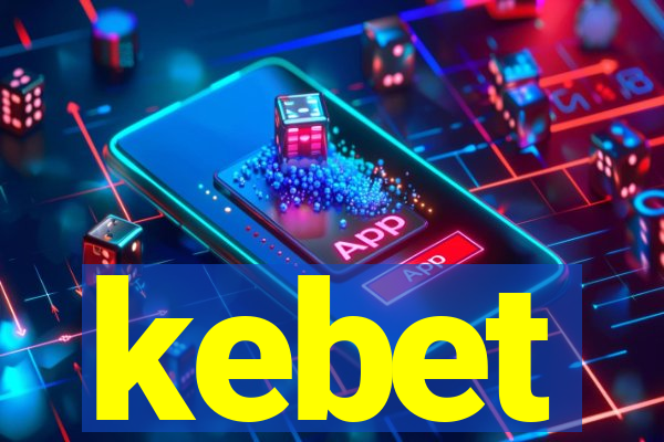 kebet