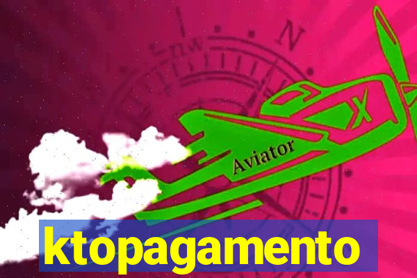 ktopagamento