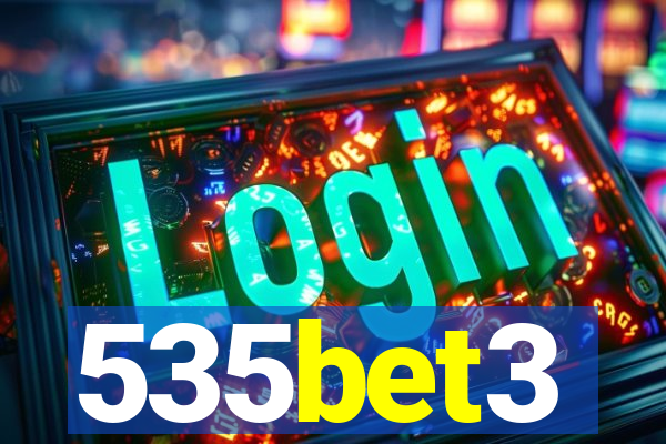 535bet3