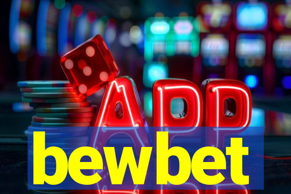 bewbet