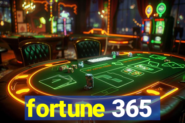 fortune 365