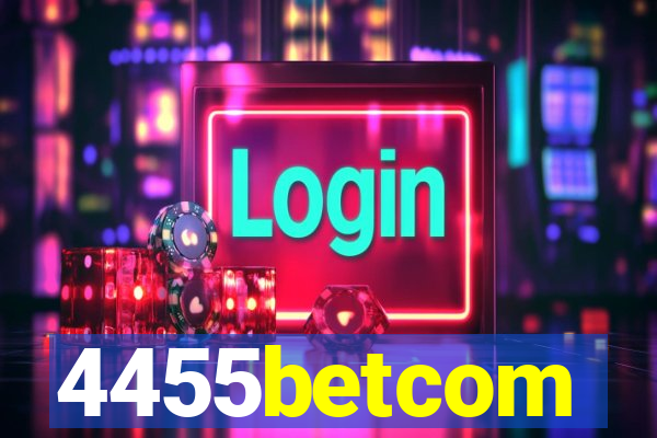 4455betcom