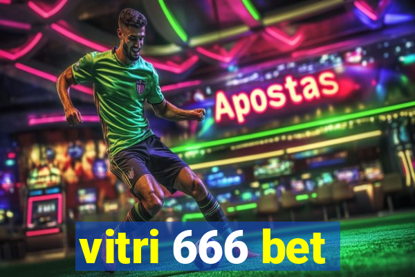 vitri 666 bet