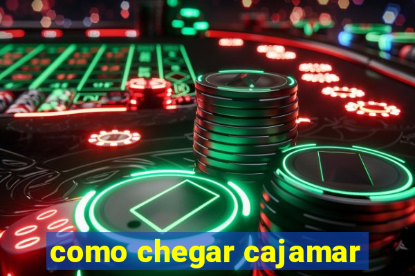 como chegar cajamar
