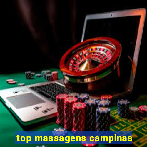 top massagens campinas