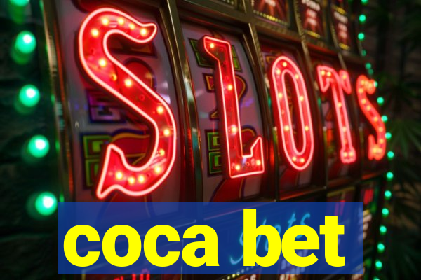 coca bet