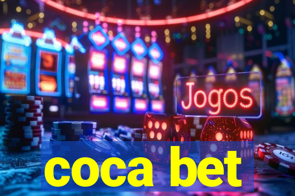 coca bet