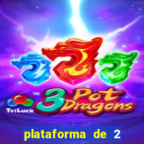 plataforma de 2 reais tigre